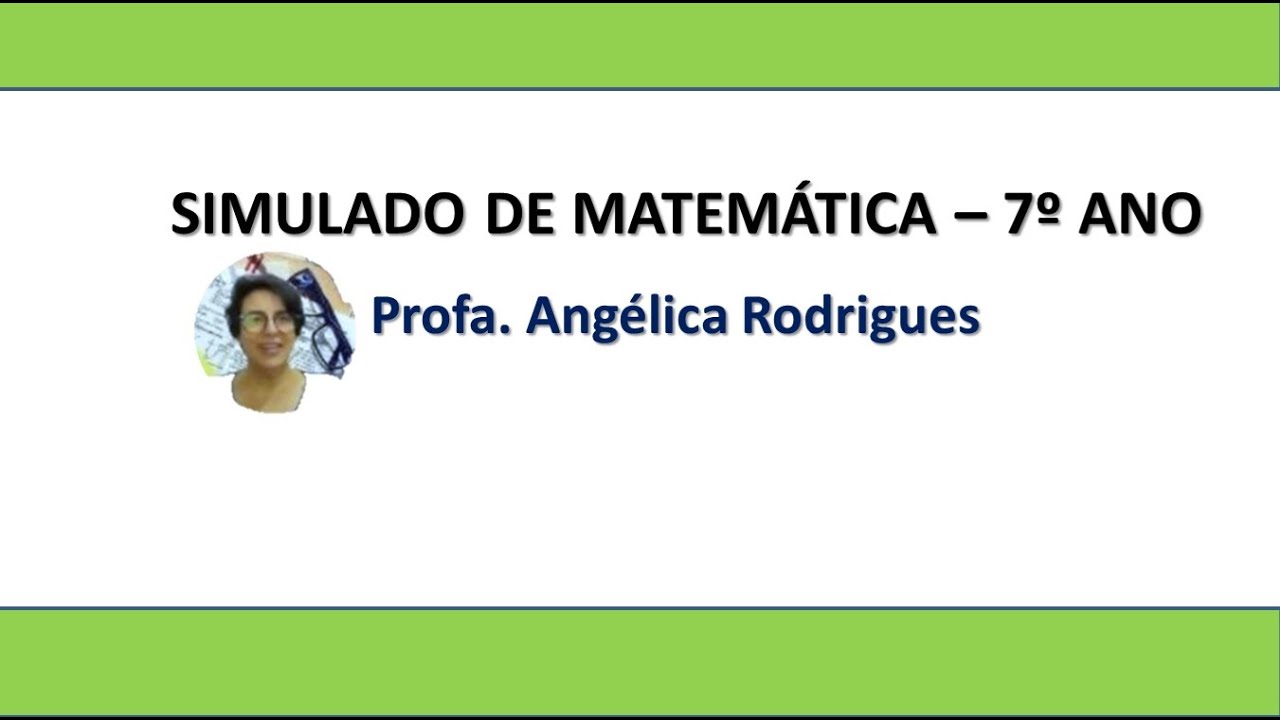 SIMULADO DE MATEMÁTICA – 7 ANO