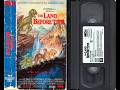 Opening Closing To The Land Before Time US VHS 1989
