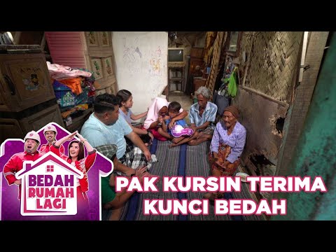 Pak Kursin Dan Keluarga Mendapat Kunci Bedah - Bedah Rumah Lagi