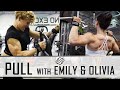 Pull With Emily And Olivia