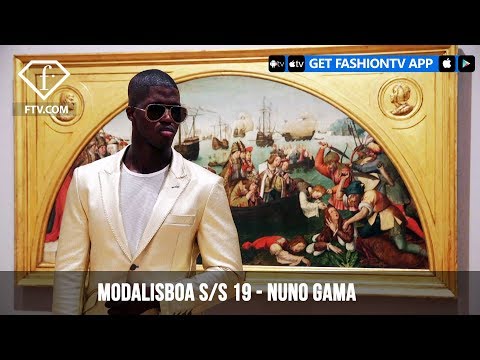 ModaLisboa Spring/Summer 2019 - Nuno Gama | FashionTV | FTV