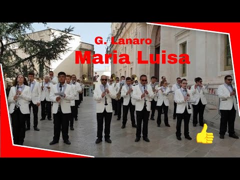 Maria Luisa -  Gran Concerto Bandistico Natale Fumarola "Città Di Martina Franca" M. Pasquale Aiezza