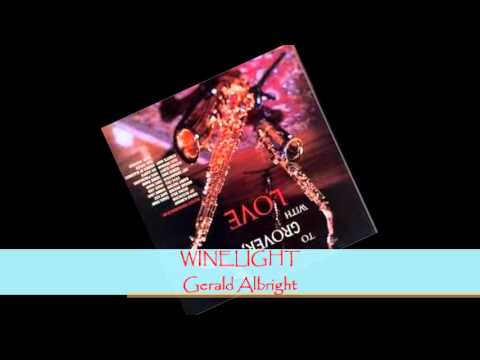 Gerald Albright - WINELIGHT