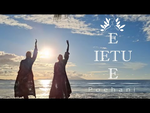 Poehani - E Ietu e (Official Video)