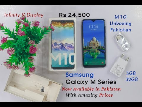 Samsung Galaxy M10 Unboxing in Pakistan | Best Device in Best Price