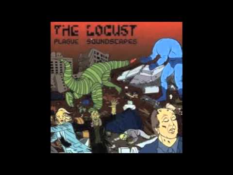 The Locust - Plague Soundscapes [FULL ALBUM]