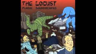 The Locust - Plague Soundscapes [FULL ALBUM]