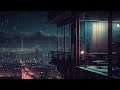 Chill out to lofi beats and the sound of rain on the rooftop after a long day 🌌 beats to chill/relax
