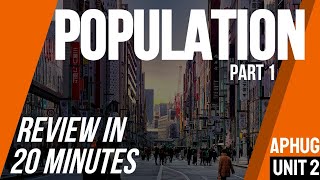 Population (Part 1) | AP Human Geography Unit 2 Review
