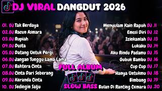 Download lagu DJ REMIX DANGDUT LAWAS FULL BASS || DJ Tak Berdaya X Jangan Tunggu Lama Lama || FULL ALBUM mp3
