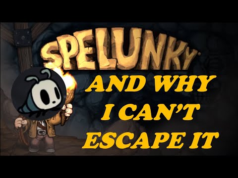 Why I Will NEVER Stop Playing Spelunky