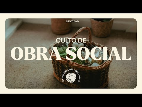 CULTO DE OBRA SOCIAL / 27-01-26