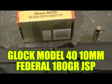 The BEST 10mm bear load? Glock Model 40 Federal JSP 180gr review