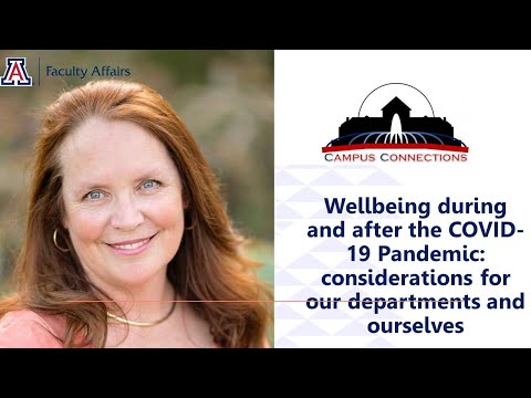 "Wellbeing during and after the COVID-19 Pandemic: considerations for our departments and ourselves"