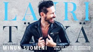 Lauri Tähkä - Minun Suomeni