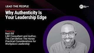 Stop Faking It: Authentic Leadership Starts Here (feat. Neil Ifill)