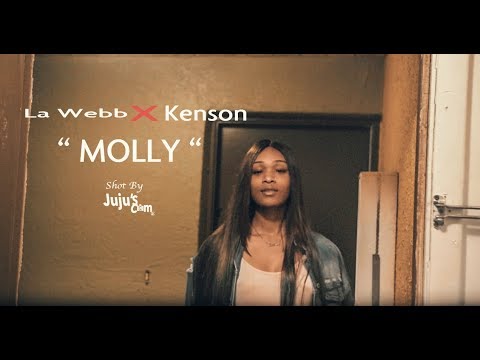 La Webb X Kenson Guapo - Molly ( Official Video )