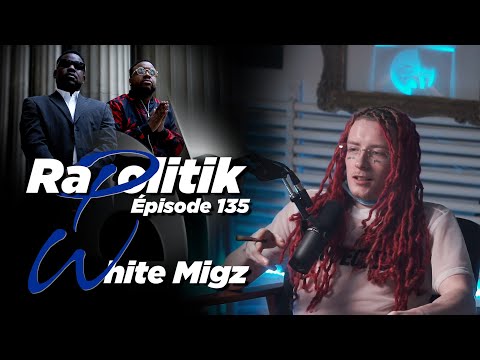 White Migz / 135 \ Rapolitik