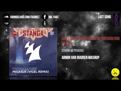 Protoculture vs Vigel vs Sagi Abitbul & Guy Haliva - Stanga vs Pegasus (Armin Van Buuren Mashup)
