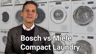 Compact Bosch vs Miele Laundry - Which is better for you?
