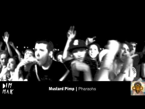 Mustard Pimp - Pharaohs