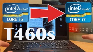 Lenovo T460s Upgrading CPU from Core i5 to i7