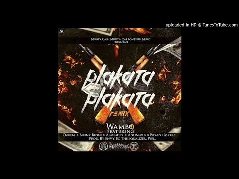 Wambo Ft. Ozuna,  Benny Benni, Almighty, Anonimus, Y Bryant Myers - Plakata Plakata (Official Remix)
