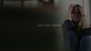 Sarah Smith - RELOAD