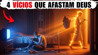 Os 4 vicios que afastam o Espírito Santo da sua vida!