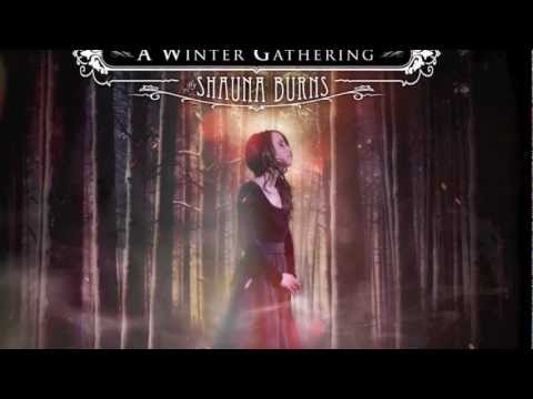 Shauna Burns - A Winter Gathering