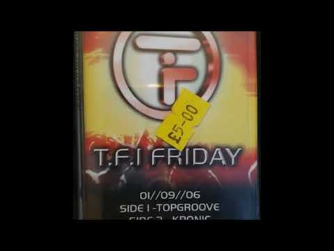 TFI FRIDAY [01-09-2006] DJ KRONIC - MC ZEBEDEE - MC DOUBLE S