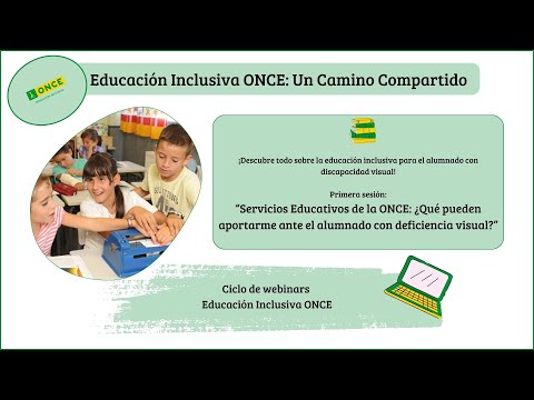 Educación Inclusiva ONCE: Un Camino Compartido - Sesión noviembre 2024:Servicios Sociales de la ONCE
