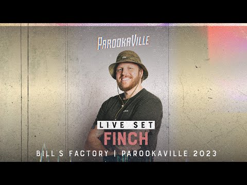 PAROOKAVILLE 2023 | Finch