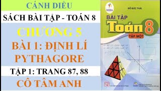 Sách bài tập - Toán 8 - Cánh diều - Chương 5 - Bài 1 - Định lí Pythagore - Cô Tâm Anh