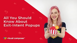 All You Should Know About Exit-Intent Popups