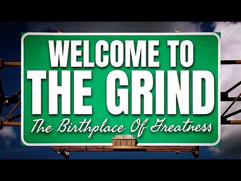 WELCOME TO THE GRIND Feat. Billy Alsbrooks (NEW Best of The Best Motivational Video HD)