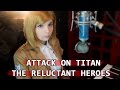 Attack on Titan - The Reluctant Heroes - Shingeki ...
