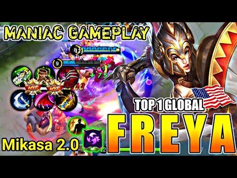FREYA TOP 1 GLOBAL - FREYA TOP 1 GLOBAL GAMEPLAY 2020 | By Mikasa 2.0 | Mobile Legends