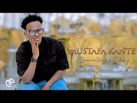 MUSTAFE KANTE 2025 | GOORMAAN IS WADA DHIIBAY | HEES CUSUB
