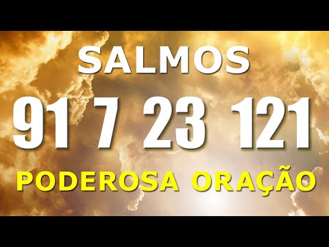 Powerful Prayer of Psalm 91, Psalm 7, Psalm 23 and Psalm 121