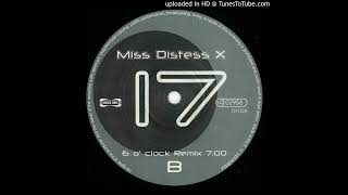 Miss Distess X - Seventeen (6. O'clock Remix) 1999