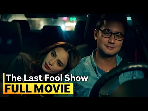 ‘The Last Fool Show’ FULL MOVIE | JM de Guzman, Arci Muñoz