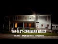 The May Stringer House - The most haunted house in Florida!