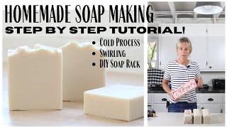 The Basics of Cold Process Soap Making ~ Homemade Soap ~ DIY Soap Rack ~ Natural Handmade Soap