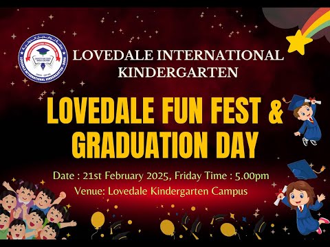 LOVEDALE FUN FEST & GRADUATION DAY | 21-02-2025 | LOVEDALE INTERNATIONAL KINDERGARTEN