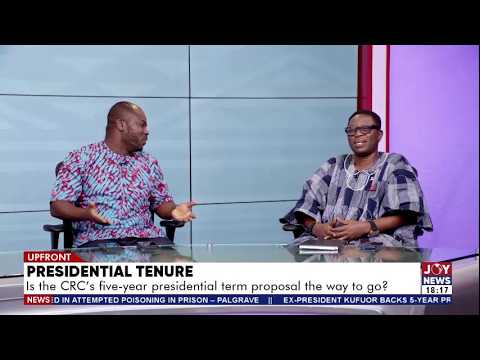 4 Years or 5 Years? Ghana Debates the Future of Presidential Tenure | UPfront (28-10-26)