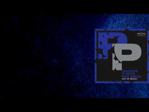 Yotto, Sansa, Cristoph - Out Of Reach (Club Mix) [Pryda Presents]