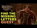 Find the Missing Letters Quest Guide | Search for the Missing Pigeons | Baldur's Gate 3 (BG3) - Gamerpillar Find the Missing Letters Quest Guide | Search for the Missing Pigeons | Baldur's Gate 3 (BG3)