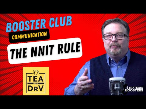 3 Keys to Booster Club Growth: The NNIT Rule; Quick Win Episode 3