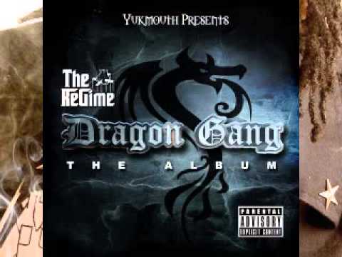 Yukmouth Presents The Regime - The Last Dragon Full Album